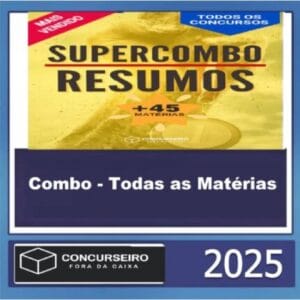 COMBO – TODAS AS MATÉRIAS – CONCURSEIRO FORA DA CAIXA 2025