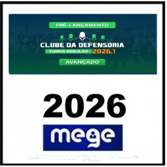 Clube da Defensoria Pública MEGE 2026.1 1 mege def 26