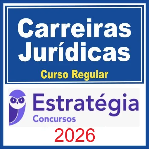 Carreiras Jurídicas (Curso Regular) Estratégia 2026 1 Carreiras Jurídicas