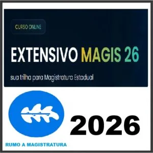 EXTENSIVO MAGIS 26 Rumo a Magistratura 2026