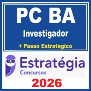 PC-BA (Investigador) Pacotaço – Pacote Teórico + Passo Estratégico