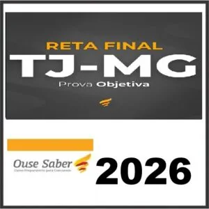 RETA FINAL PARA O TJ-MG
