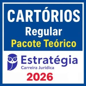 Concursos Cartórios – Pacote Teórico (Regular) – Estratégia 2026 – Rateio Tabelionato Tabelião Cartório