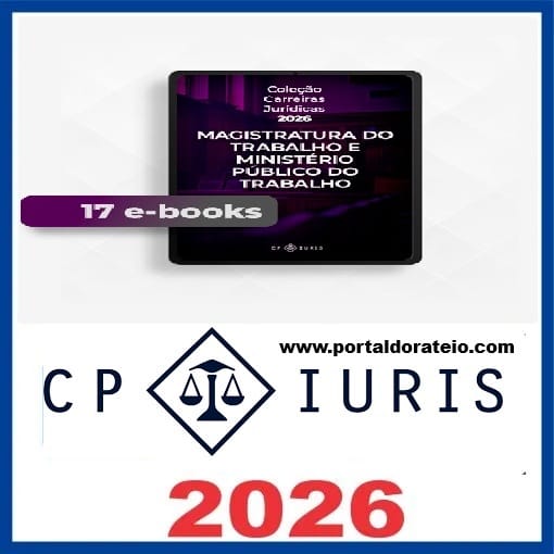 Rateio de Curso Combo E-books 2026 – Magistratura do Trabalho e Ministério Público do Trabalho CP Iuris 1 Rateio de Curso