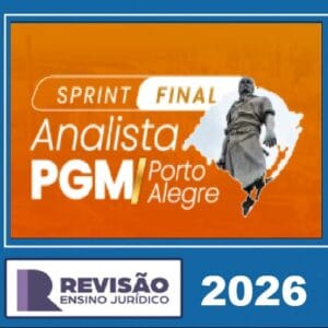 Sprint Analista PGM/Porto Alegre Revisão PGE 2026