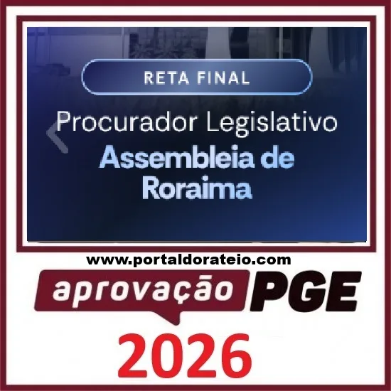 Rateio de Curso RETA FINAL PROCURADOR ALE RORAIMA APROVAÇÃO PGE 2026 1 Rateio de Curso | Rateio de Concursos | Rateio de concursos Rateio certo – O melhor site de rateio para concursos, com materiais atualizados e cursos de excelência para sua preparação - Rateio concurso