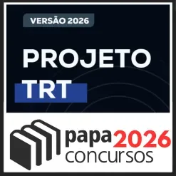 PROJETO TRT – Papa Concursos 2026