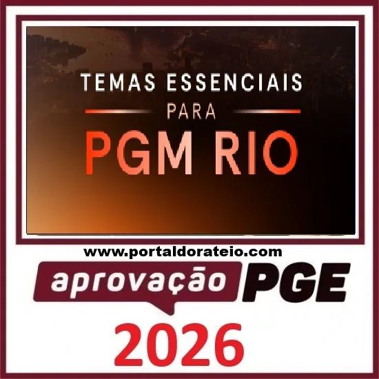 Rateio de Curso TEMAS ESSENCIAIS PARA PGM RIO Aprovação PGE 2026 1 Rateio de Curso