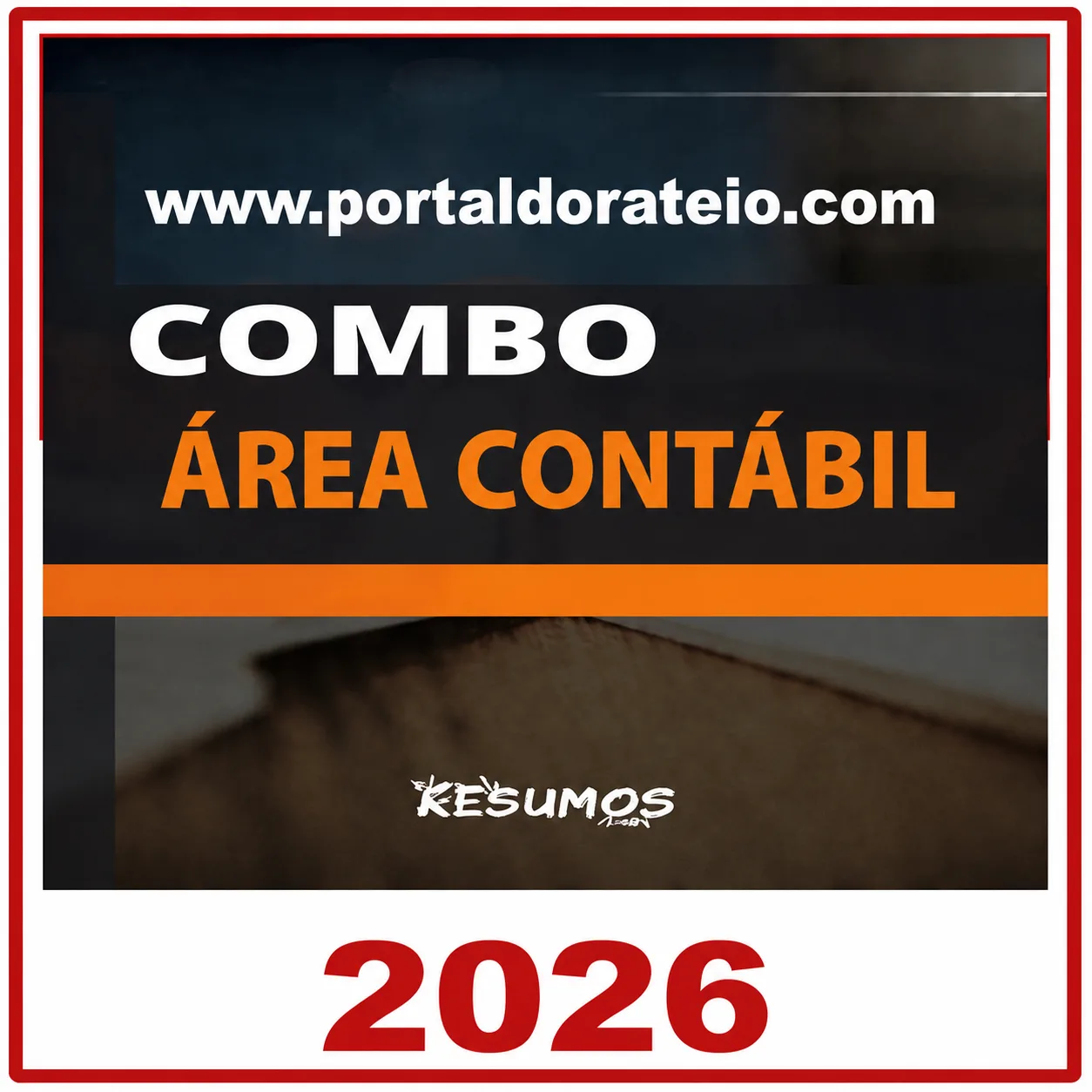 COMBO ÁREA CONTÁBIL Radegondes Resumos 2026 1 ÁREA CONTÁBIL