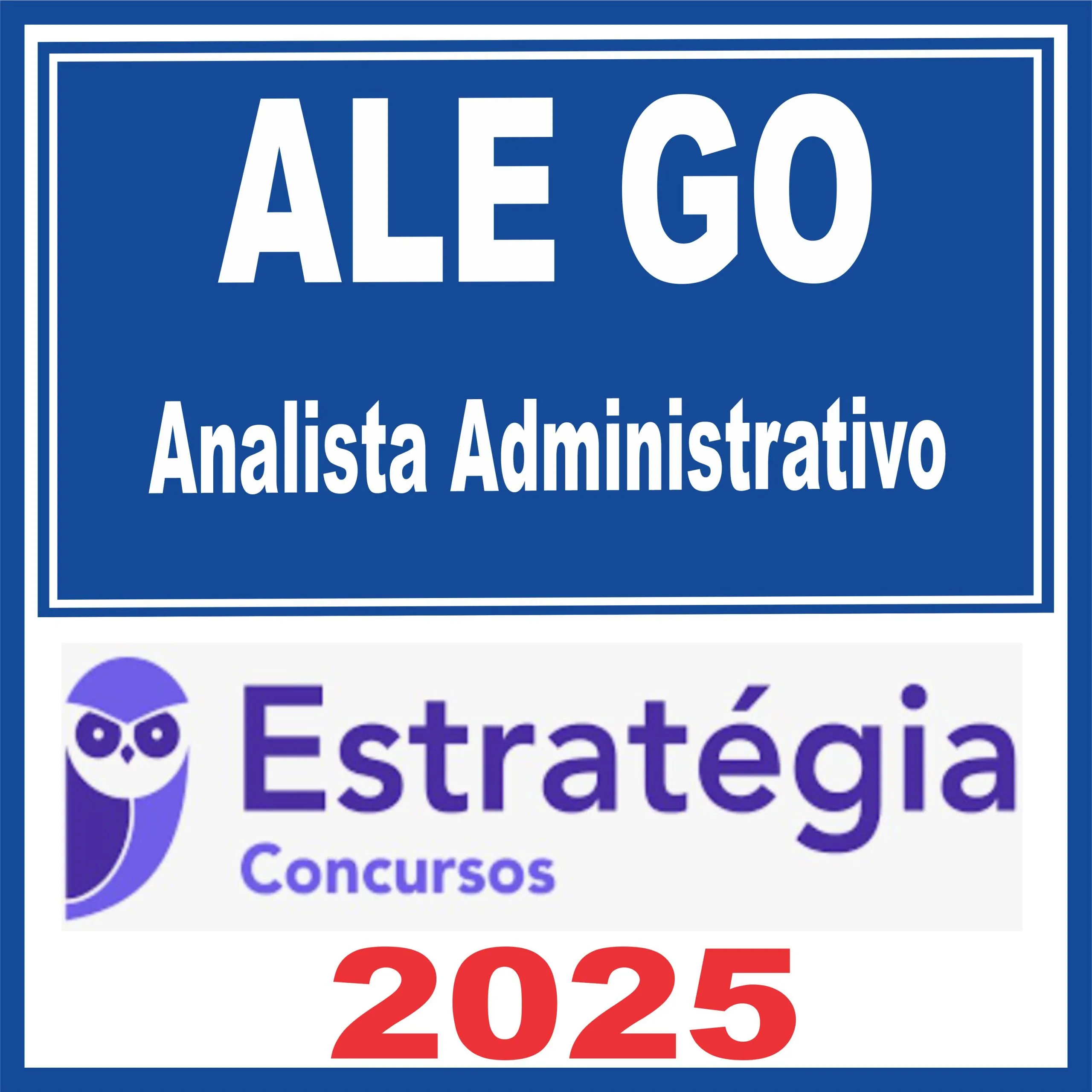 ALE GO (Analista Administrativo) Estratégia 2025 1 ale-go-aux-adm