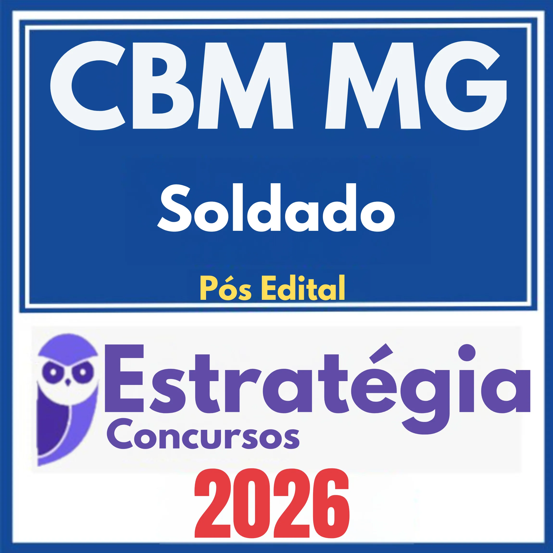 CBM MG (Soldado) Pós Edital - Estratégia 2026 1 cbm-mg-sld