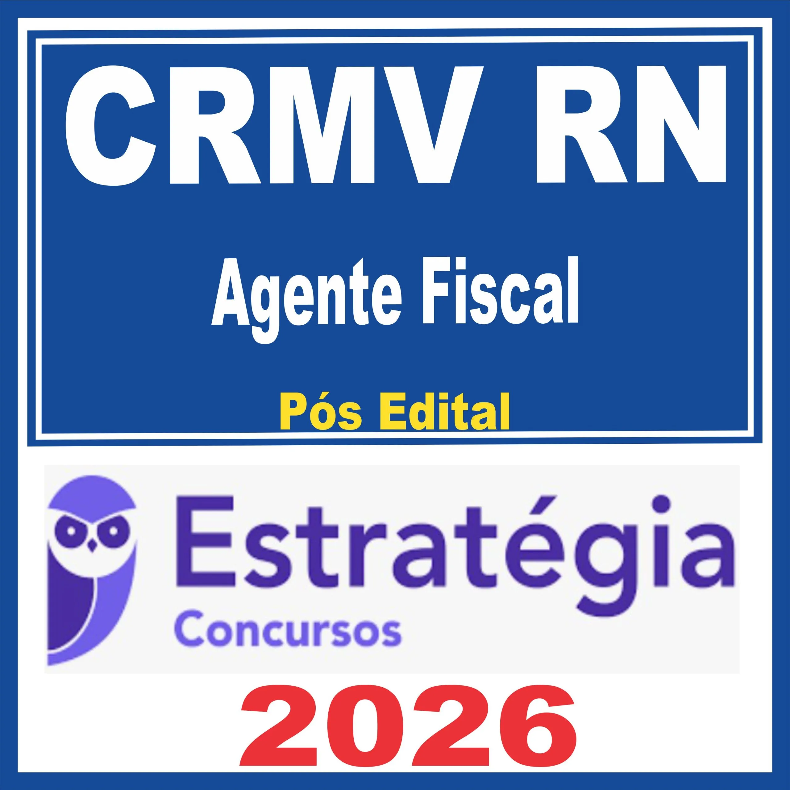 CRMV RN (Agente Fiscal) Pós Edital - Estratégia 2026 1 crmv-rn-ag-fisc