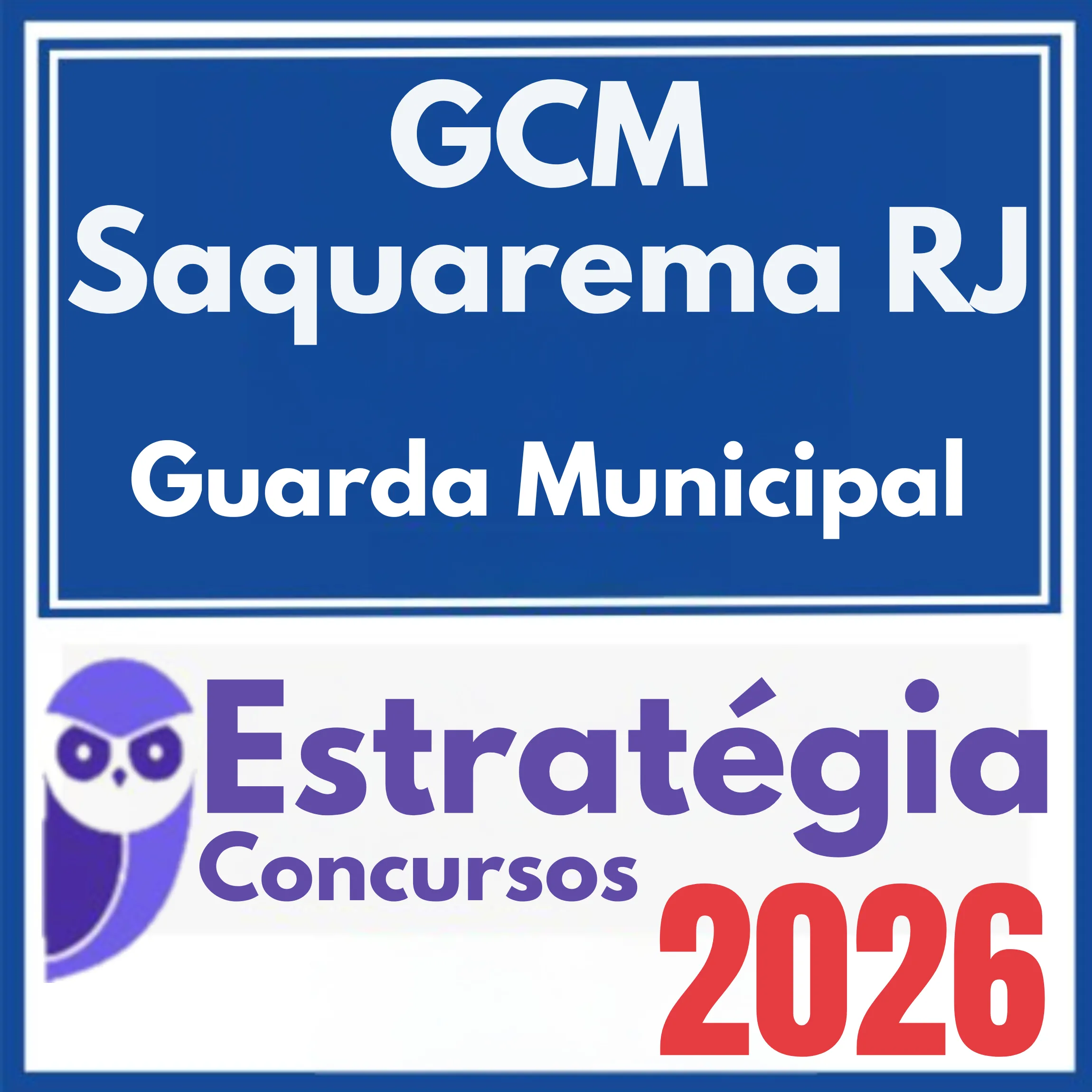 GCM Saquarema RJ (Guarda Municipal) Estratégia 2026 1 GCM-saquerema-rj