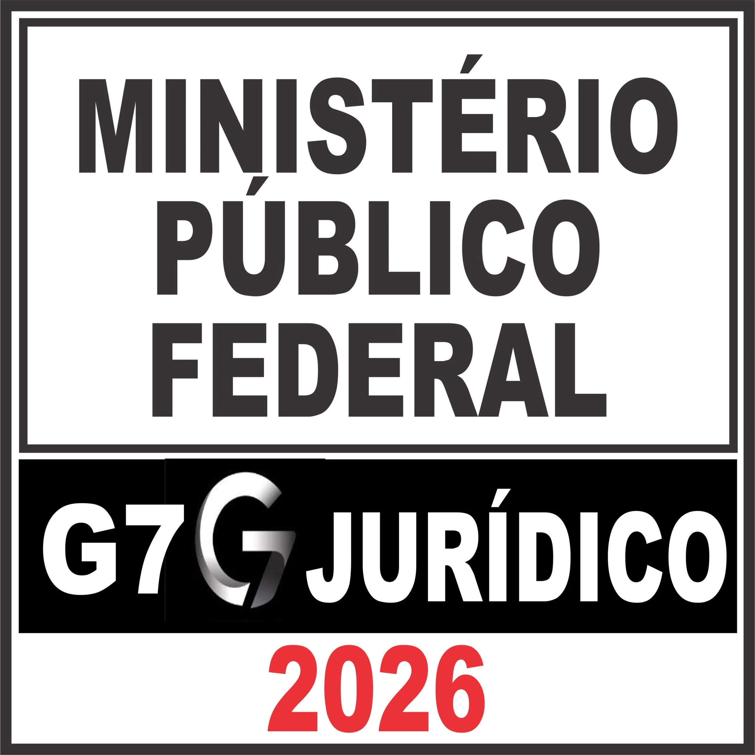 Ministério Público Federal - G7 Jurídico 2026 1 MPF