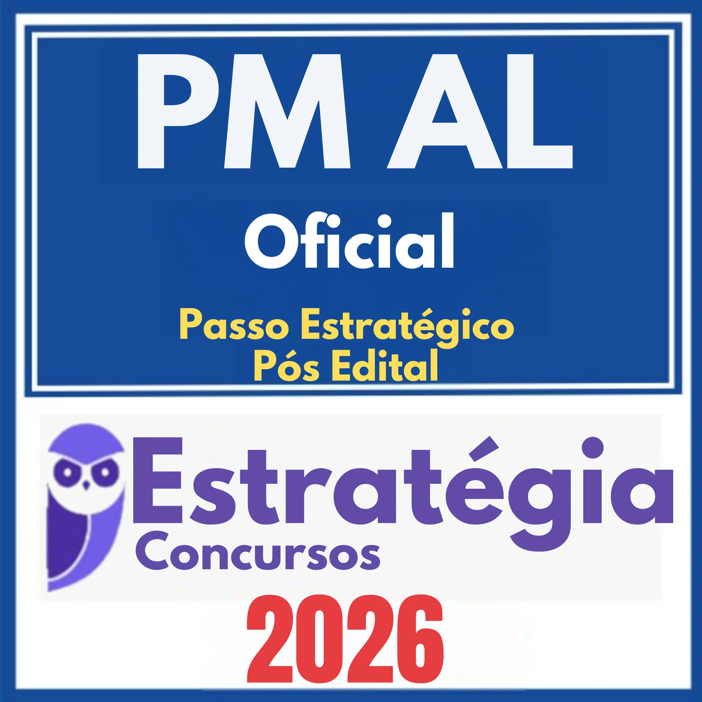 PM AL (Oficial + Passo) Pós Edital – Estratégia 2026 1 pm-al-ofc-passo