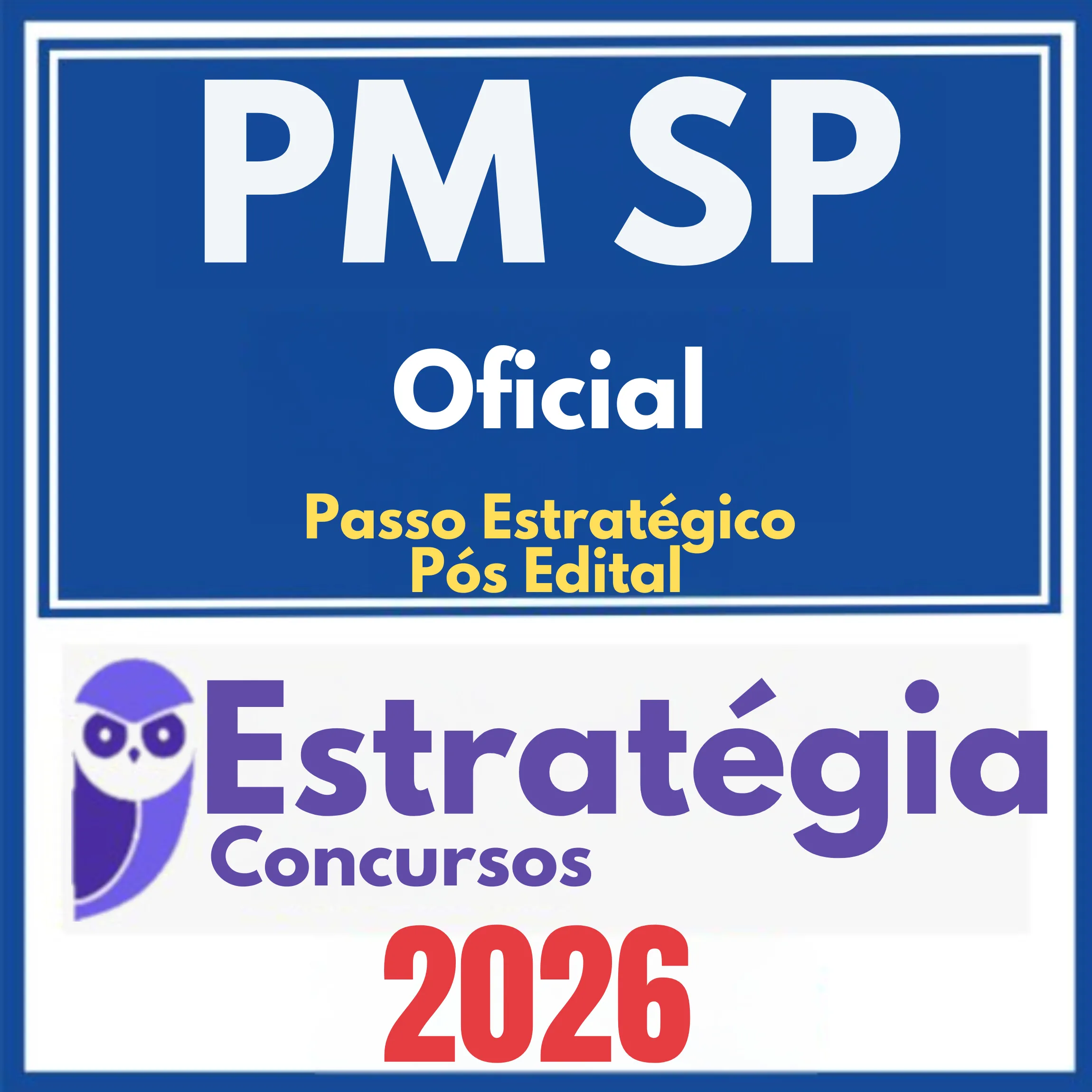 PM SP (Oficial + Passo) Pós Edital - Estratégia 2026 1 pm-sp-ofc-passo