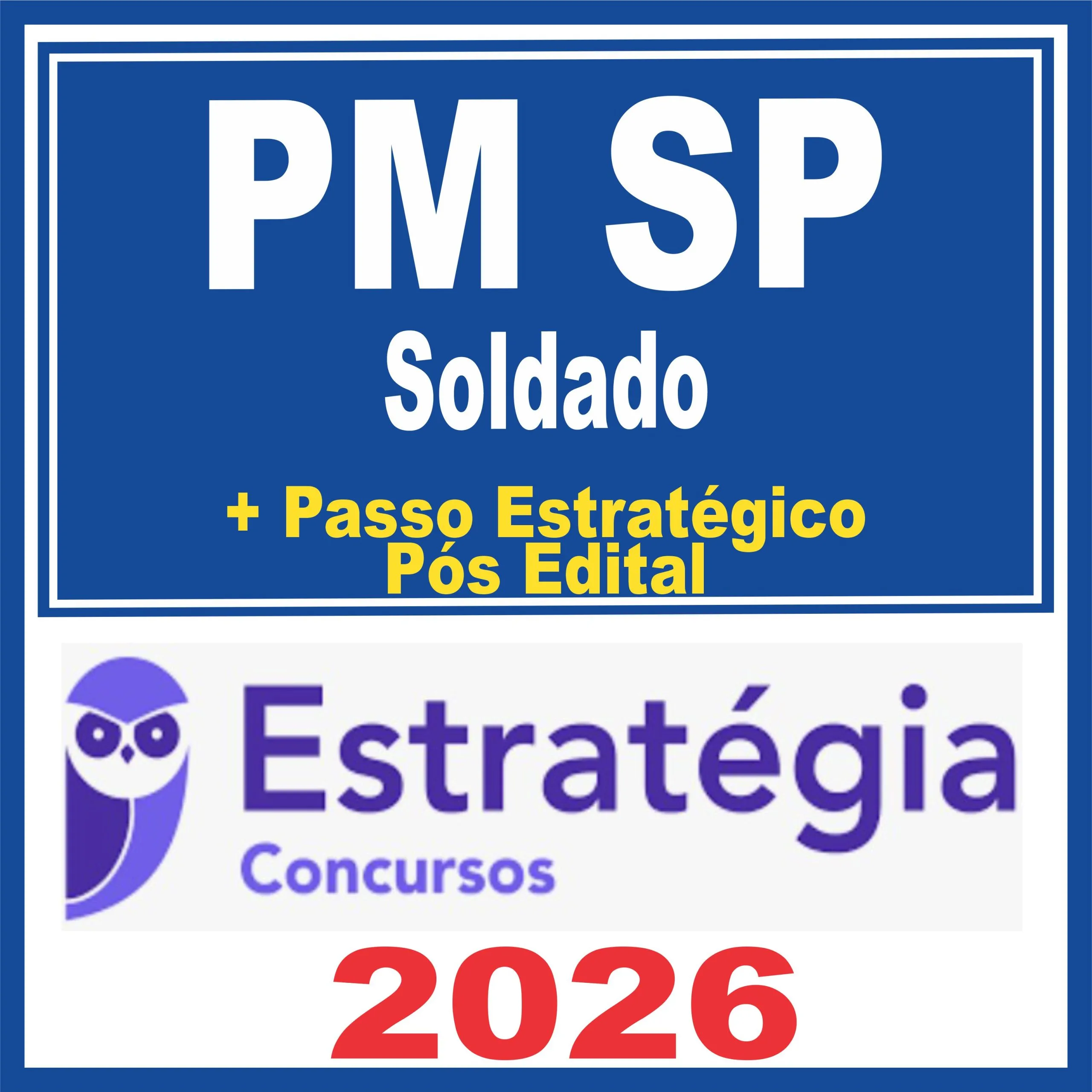 PM SP (Soldado + Passo) Pós Edital - Estratégia 2026 1 PM SP (Soldado + Passo) Pós Edital - Estratégia 2026