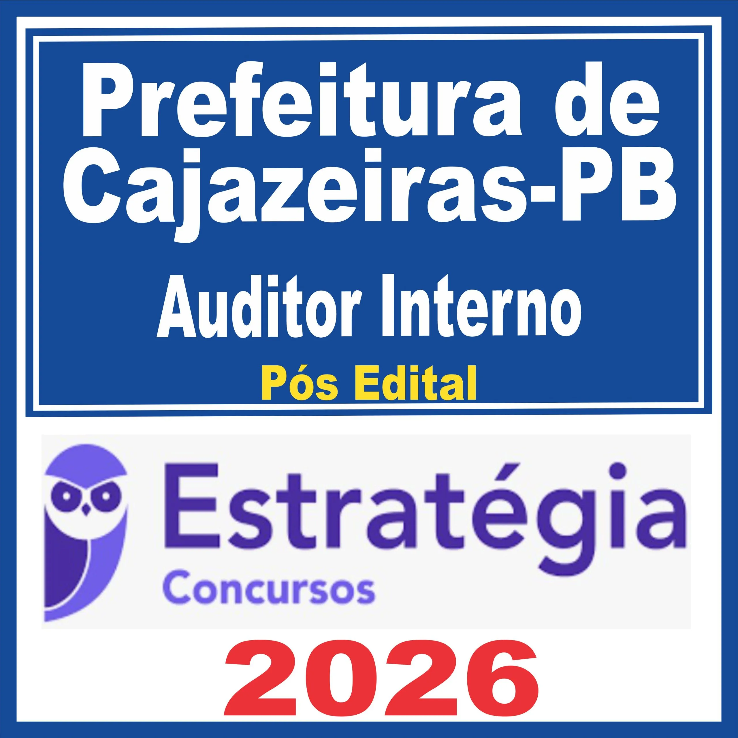 Prefeitura de Cajazeiras PB (Auditor Interno) Pós Edital - Estratégia 2026 1 cajazeiras-auditor