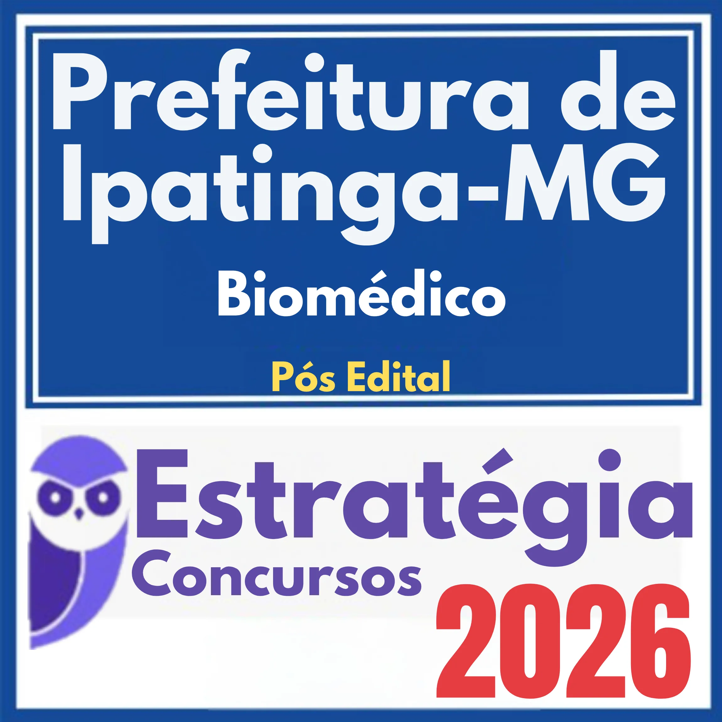 Prefeitura de Ipatinga MG (Biomédico) Pós Edital - Estratégia 2026 1 ipatinha-biomedico