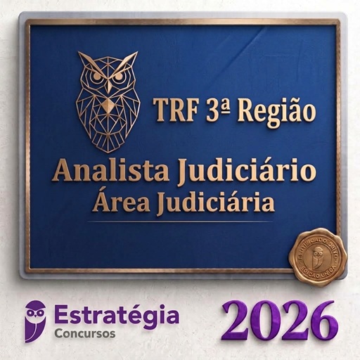 TRF 3ª Região (Analista Judiciário – Área Judiciária) Estratégia 2026 1 trf 3 ajaj