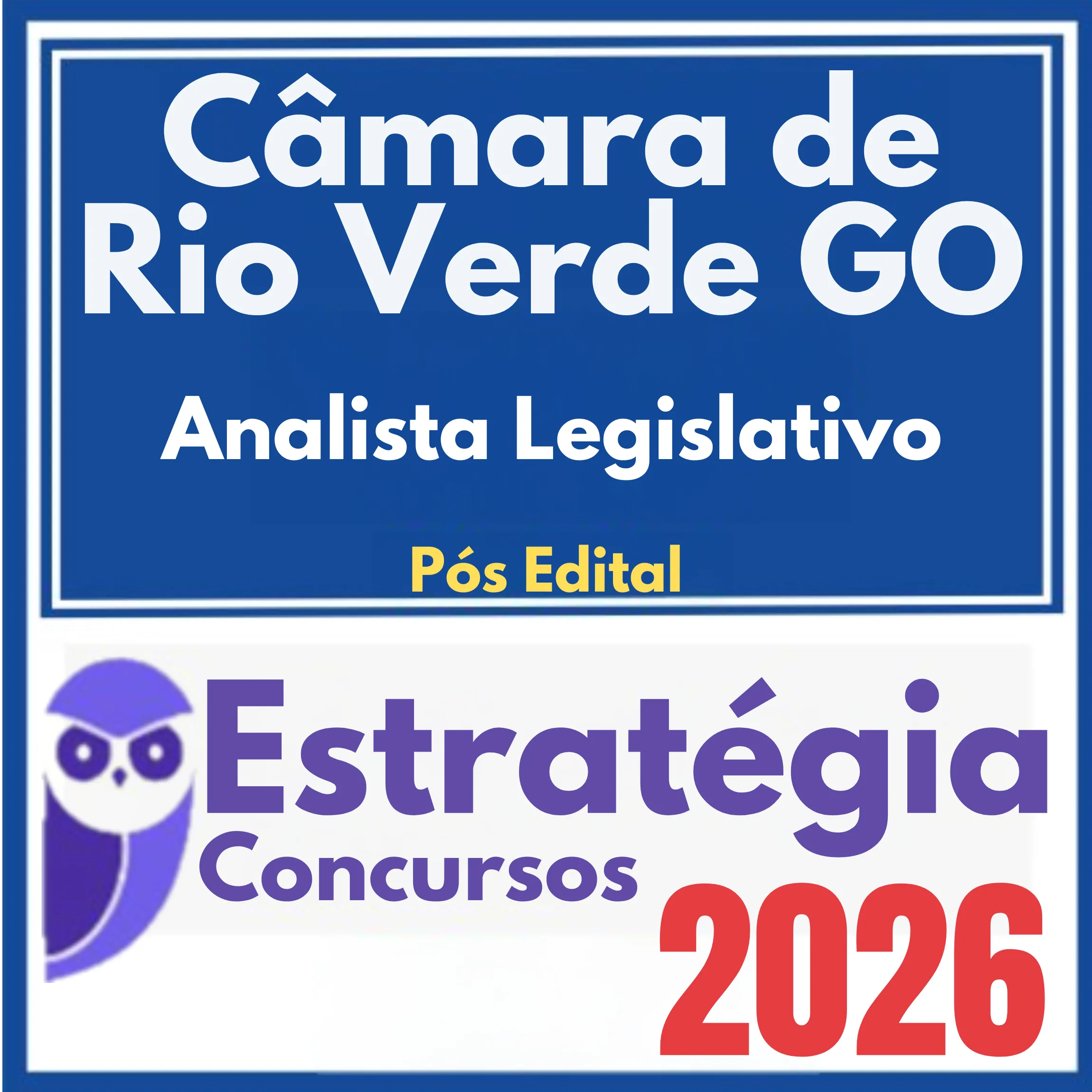 Câmara Municipal de Rio Verde GO (Analista Legislativo) Pós Edital - Estratégia 2026 1 camara-rio-verde-ana-leg