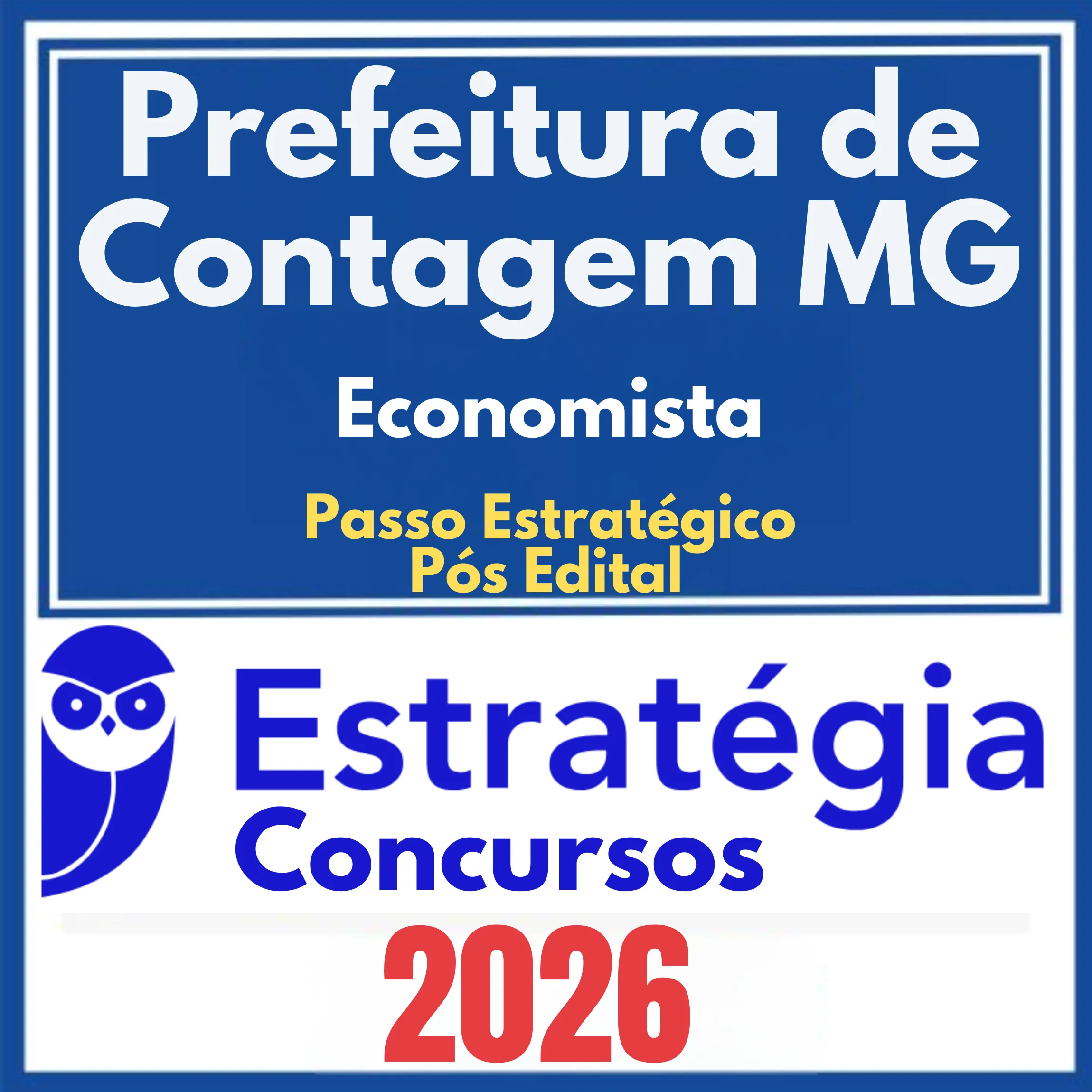 Prefeitura de Contagem MG (Economista + Passo) Pós Edital - Estratégia 2026 1 pref-contagem-econo