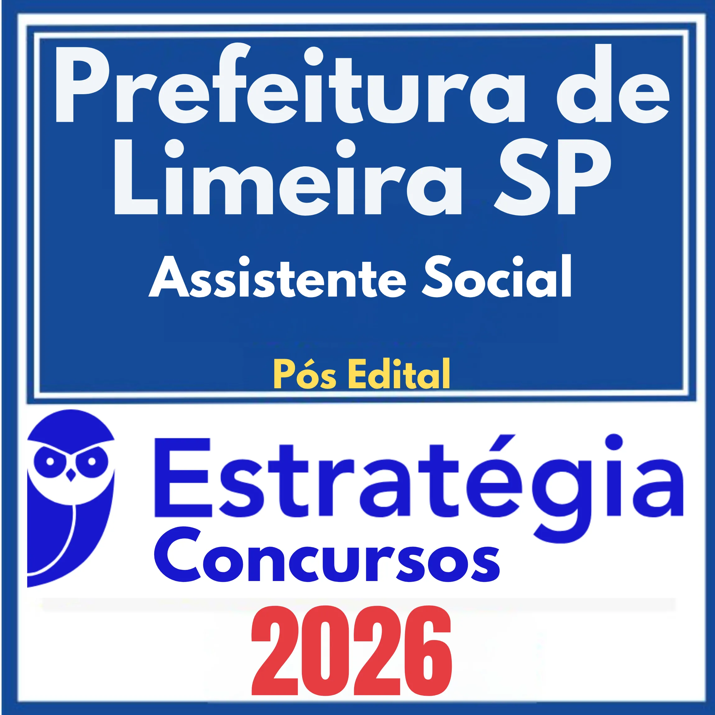 Prefeitura de Limeira SP (Assistente Social) Pós Edital – Estratégia 2026 1 pref-limeira-assist-soc