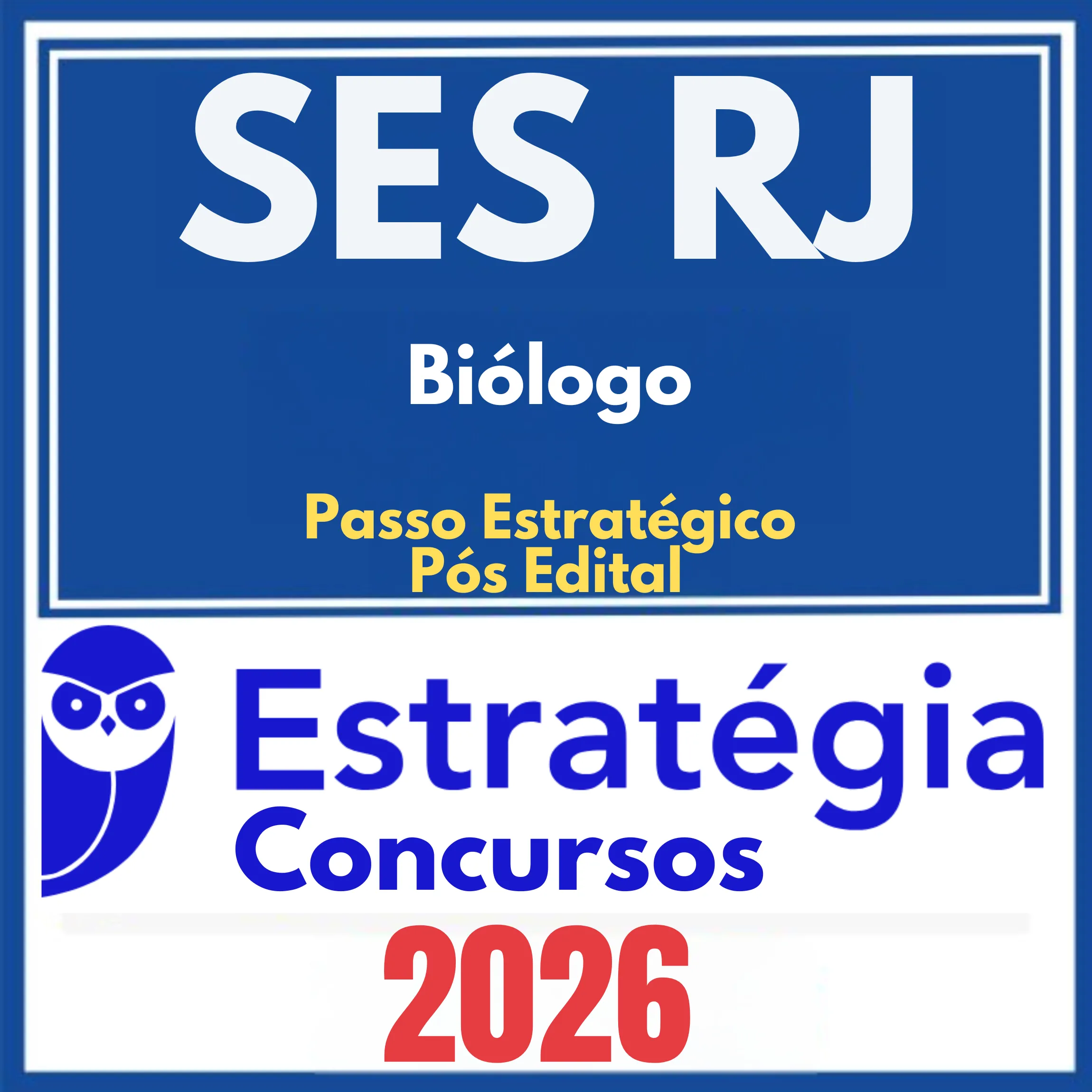 SES RJ (Biólogo + Passo) Pós Edital – Estratégia 2026 1 ses-rj-biologo