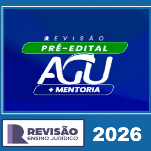 Pré Edital AGU + Mentoria Revisão PGE 2026