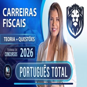 Português Total - Carreiras Fiscais - Grasiela Cabral 2026