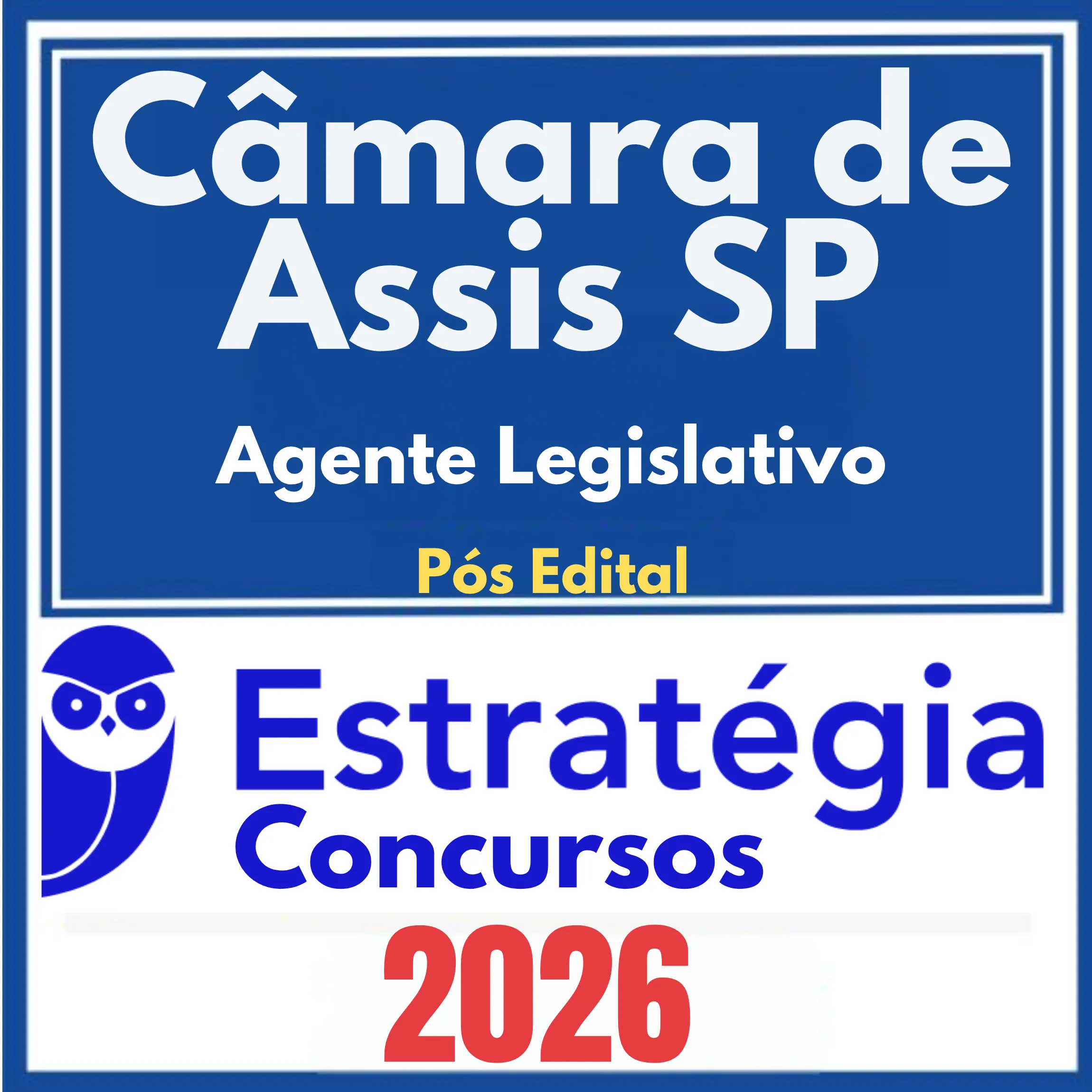 Câmara de Assis SP (Agente Legislativo) Pós Edital - Estratégia 2026 1 camara-assis-ag-leg