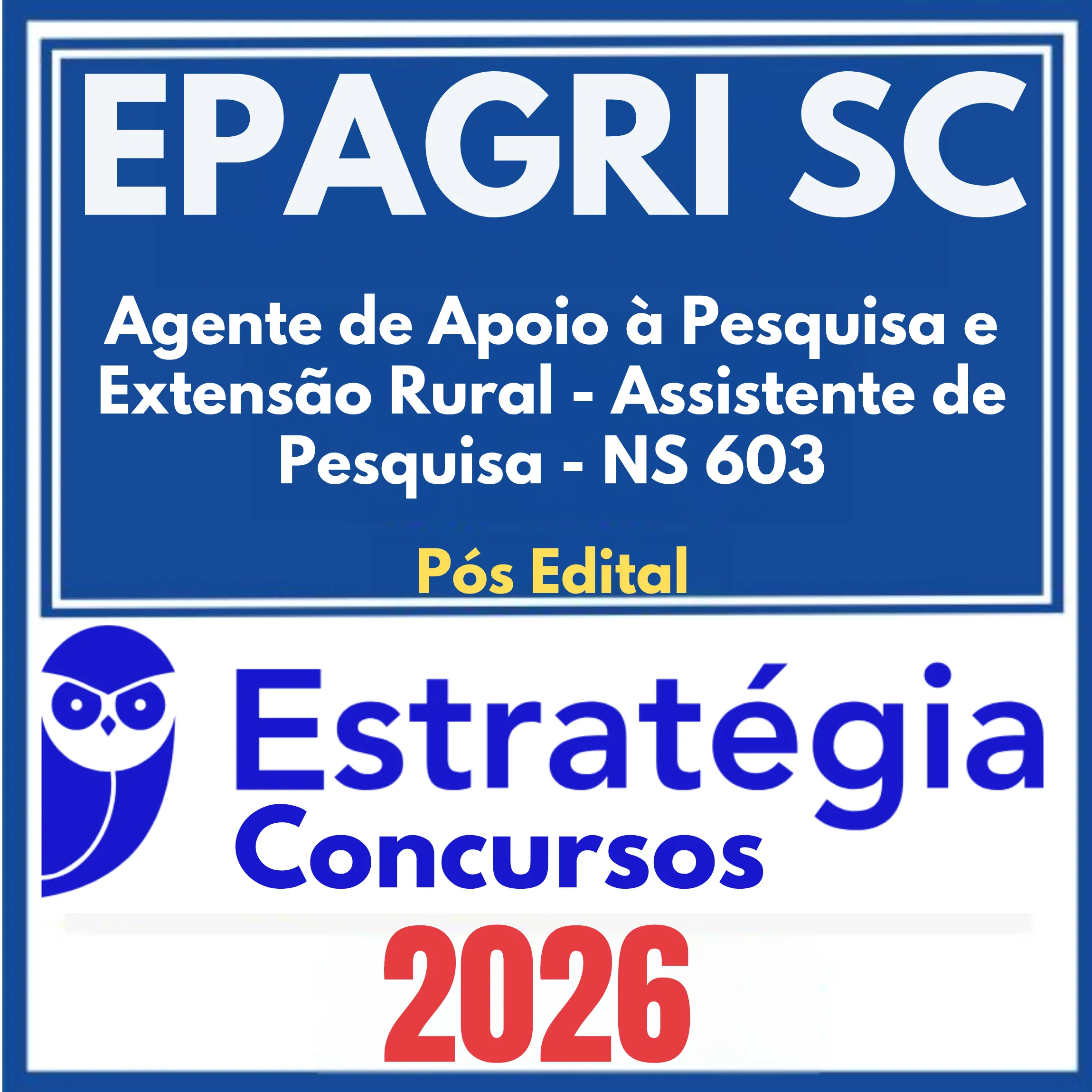 EPAGRI SC (Agente de Apoio à Pesquisa e Extensão Rural - Assistente de Pesquisa - NS 603) Pós Edital - Estratégia 2026 1 epagri-sc-ag-pes-rural-NS-603