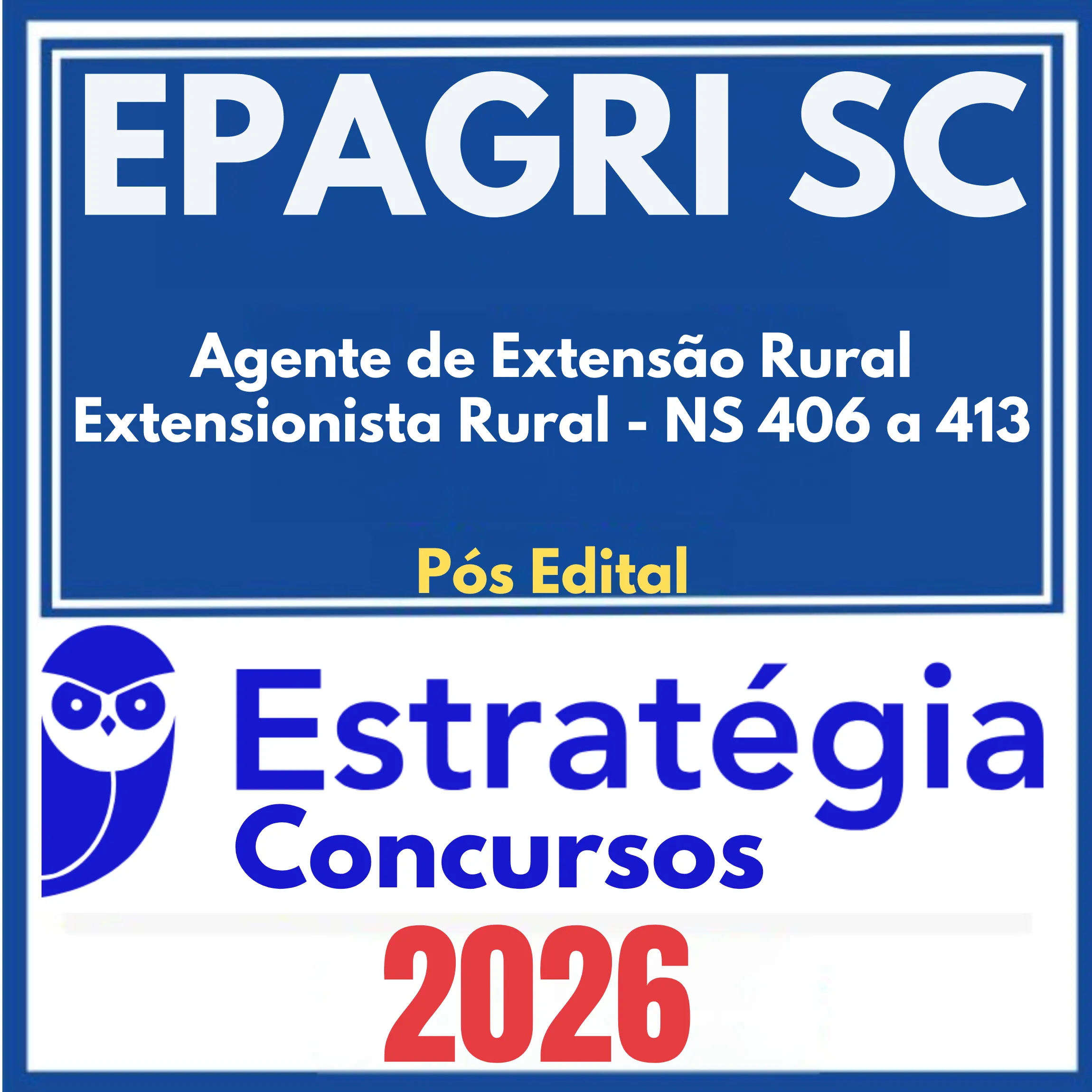 EPAGRI SC (Agente de Extensão Rural - Extensionista Rural - NS 406 a 413) Pós Edital - Estratégia 2026 1 epagri-sc-ag-ext-rural-406-413