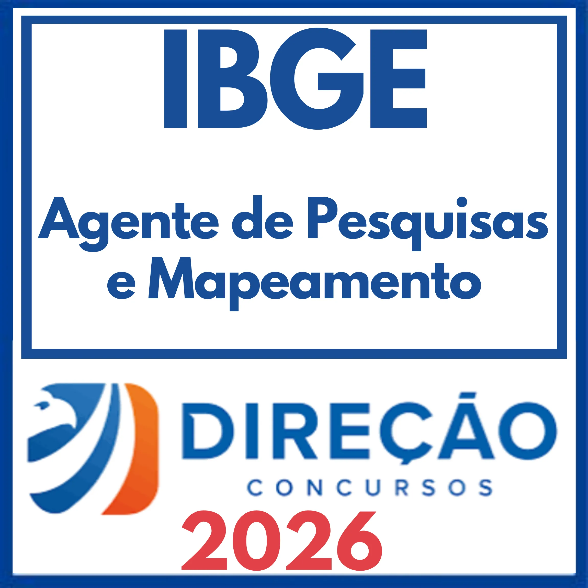 IBGE (Agente de Pesquisas e Mapeamento) Direção 2026 1 ibge-ag-pes-mapea