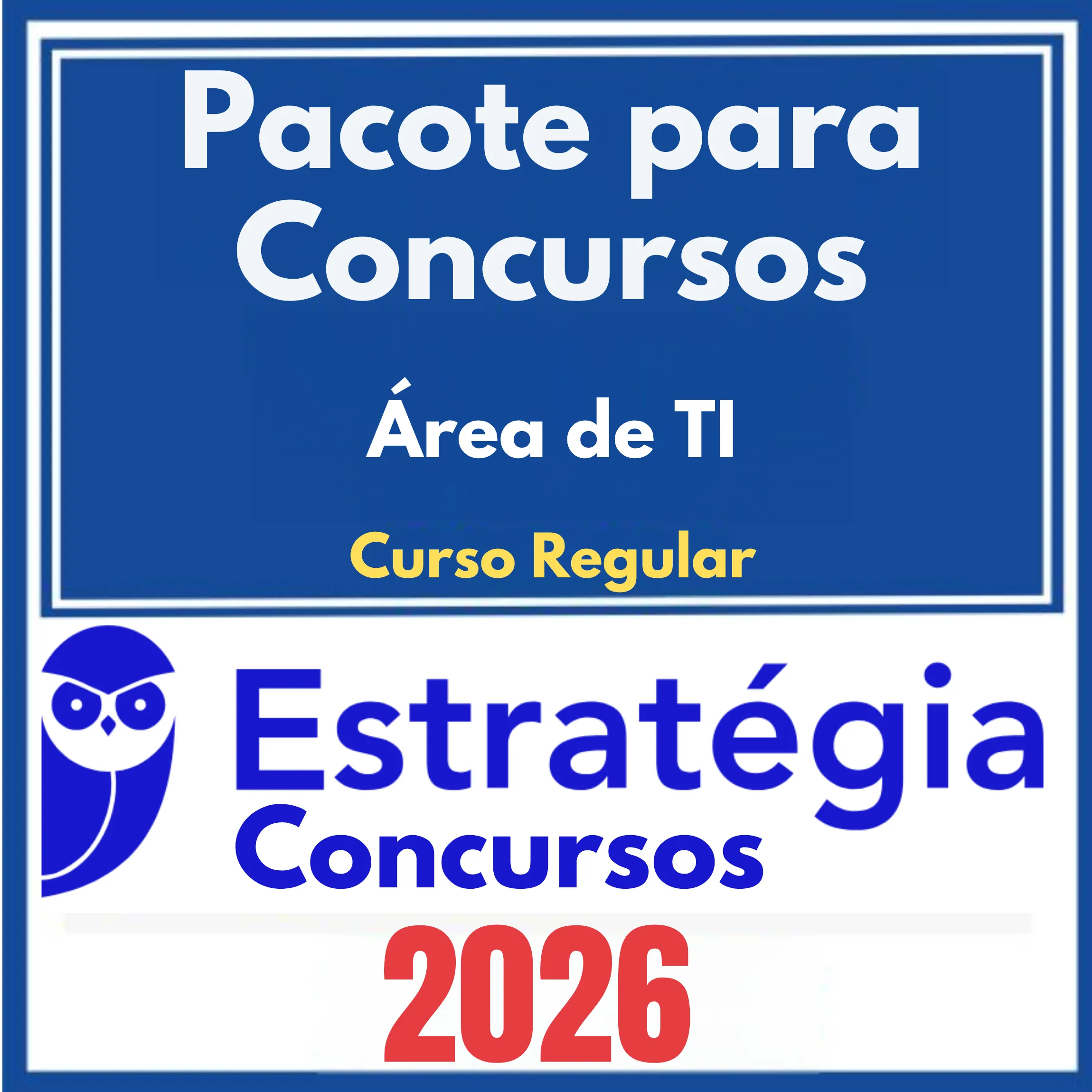 Pacote para Concursos (Área de TI) Curso Regular – Estratégia 2026 1 concursos-area-ti-regular