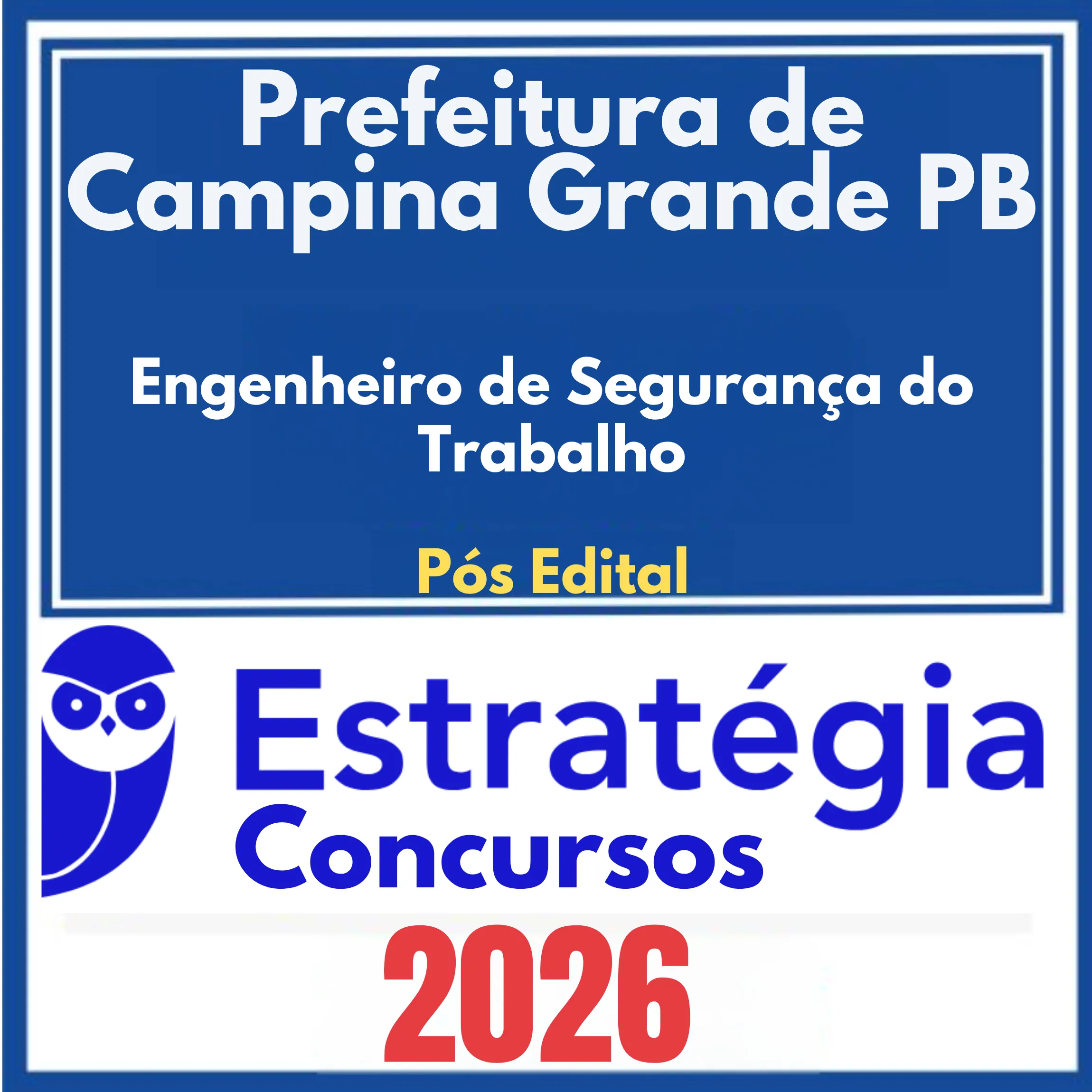 Prefeitura de Campina Grande PB (Engenheiro de Segurança do Trabalho) Pós Edital - Estratégia 2026 1 pref-campina-grande-eng-seg-trab