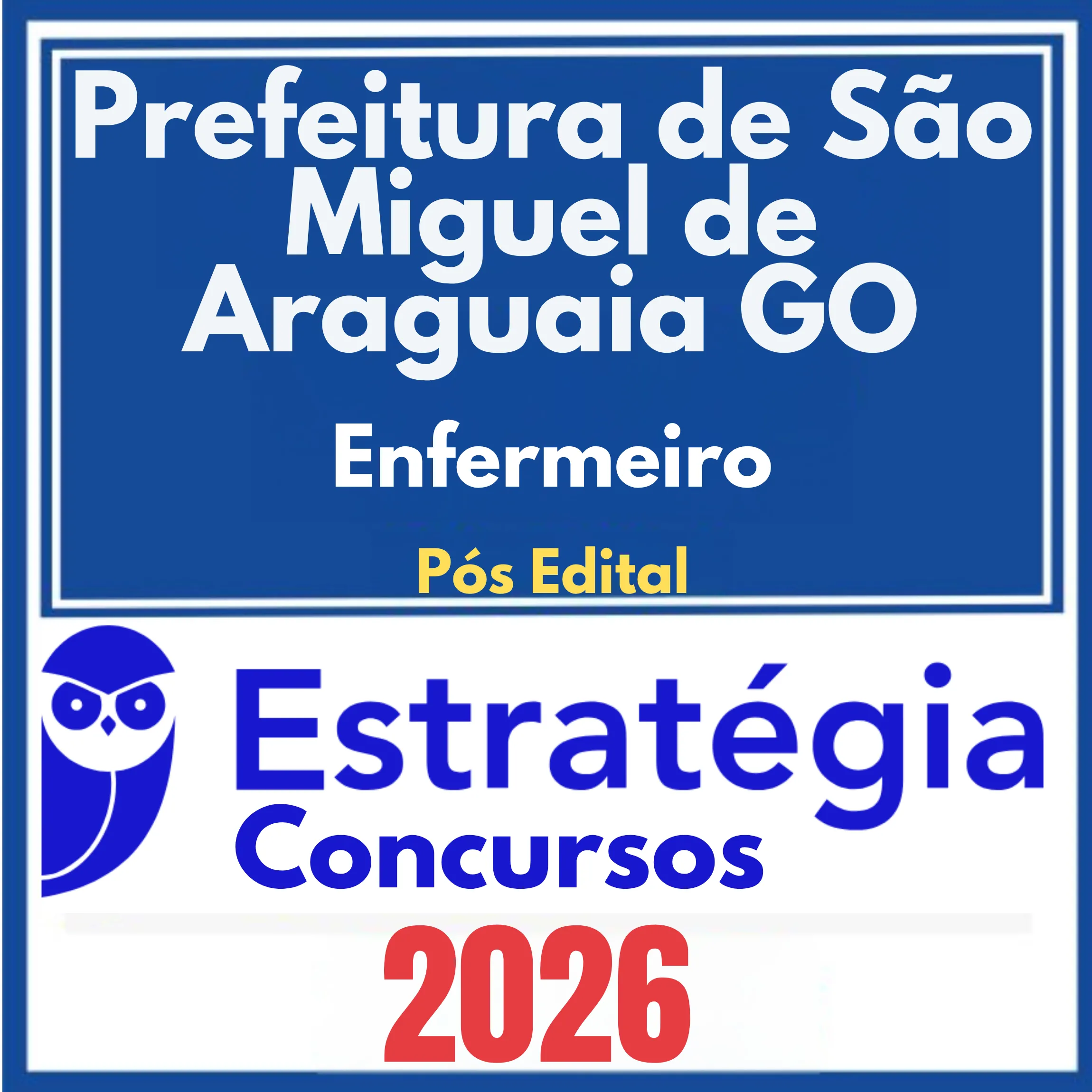 Prefeitura de São Miguel de Araguaia GO (Enfermeiro) Pós Edital - Estratégia 2026 1 pref-sao-miguel-ara-enfermeiro