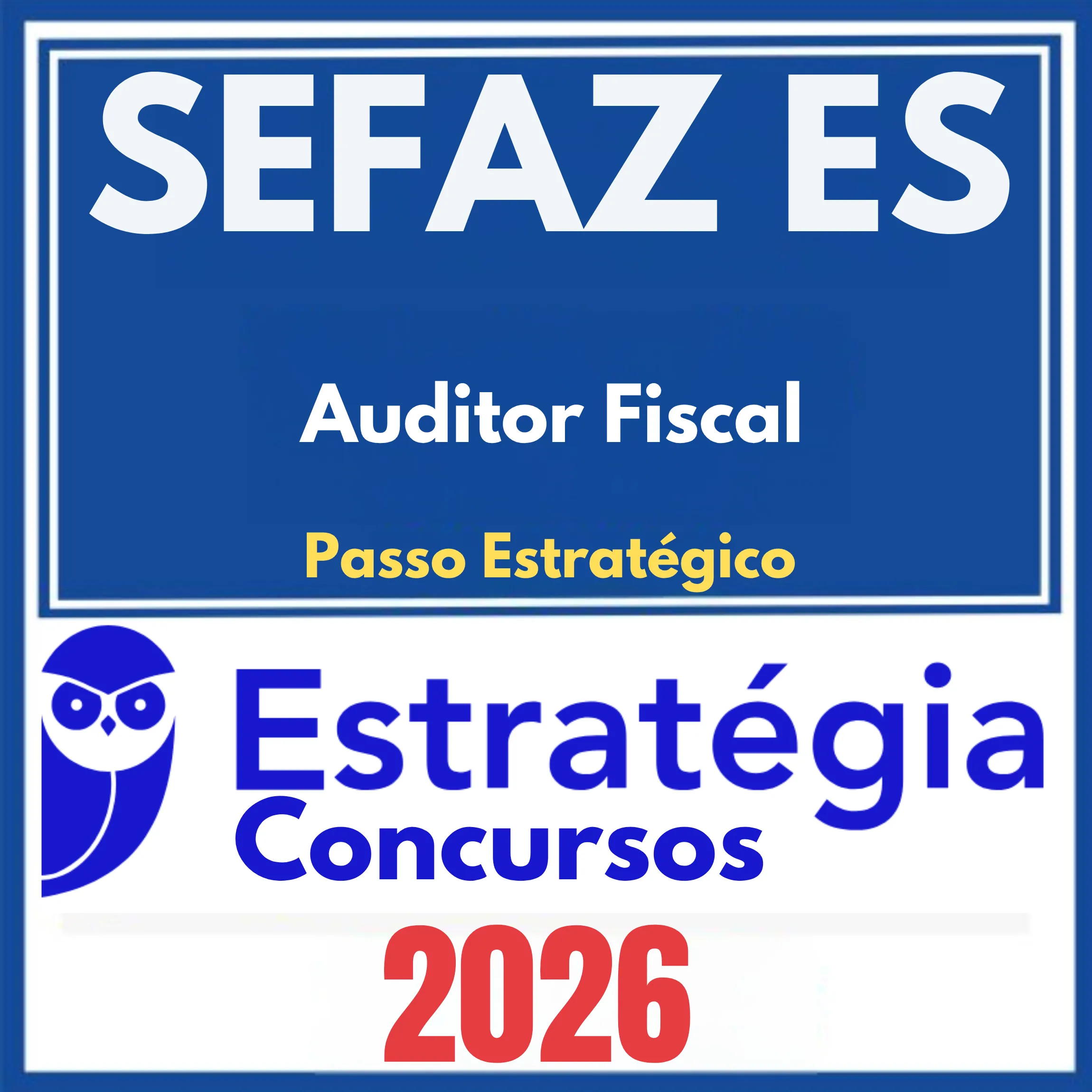 SEFAZ ES (Auditor Fiscal + Passo) Estratégia 2026 1 sefaz-es-auditor