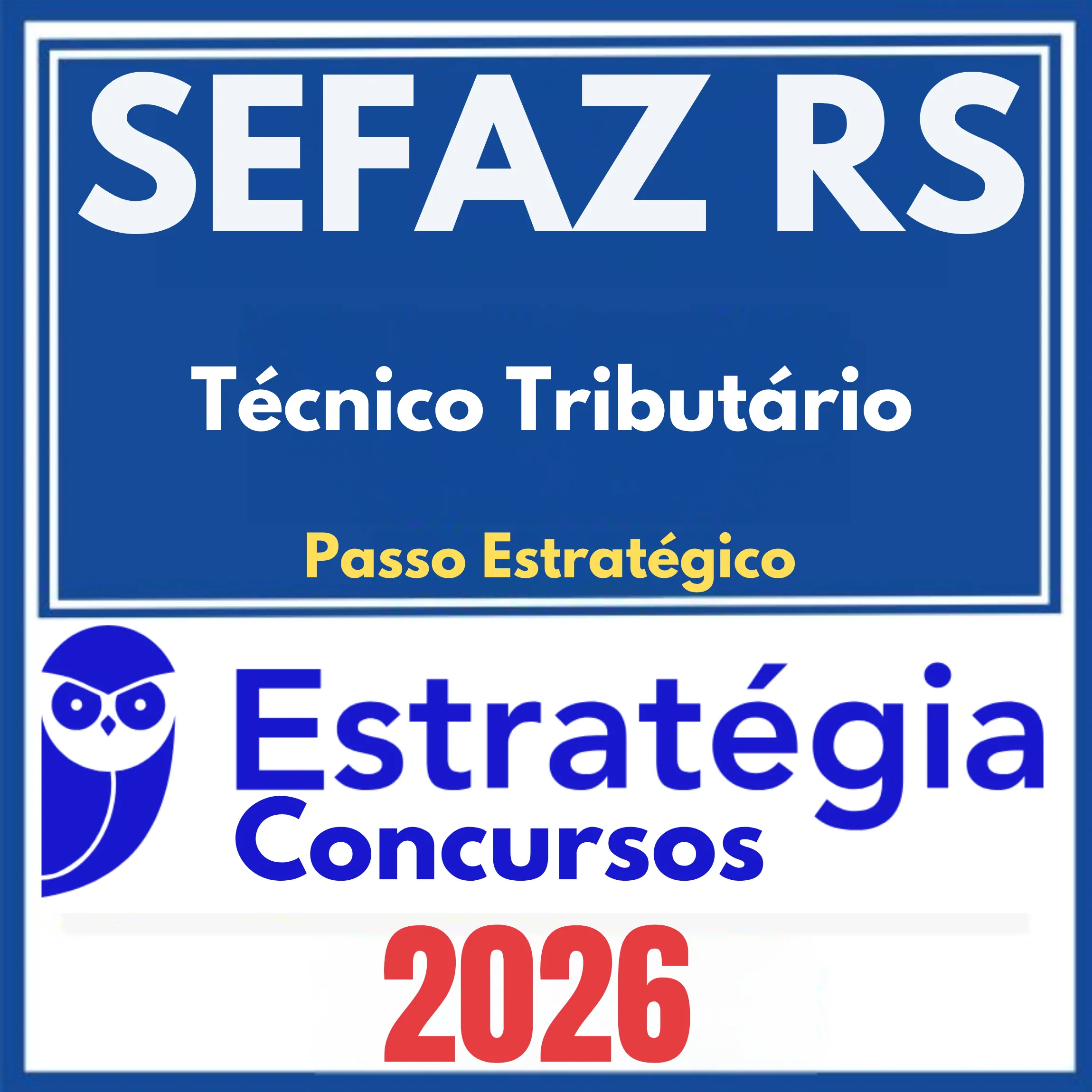 SEFAZ RS (Técnico Tributário + Passo) Estratégia 2026 1 sefaz-rs-tec-trib