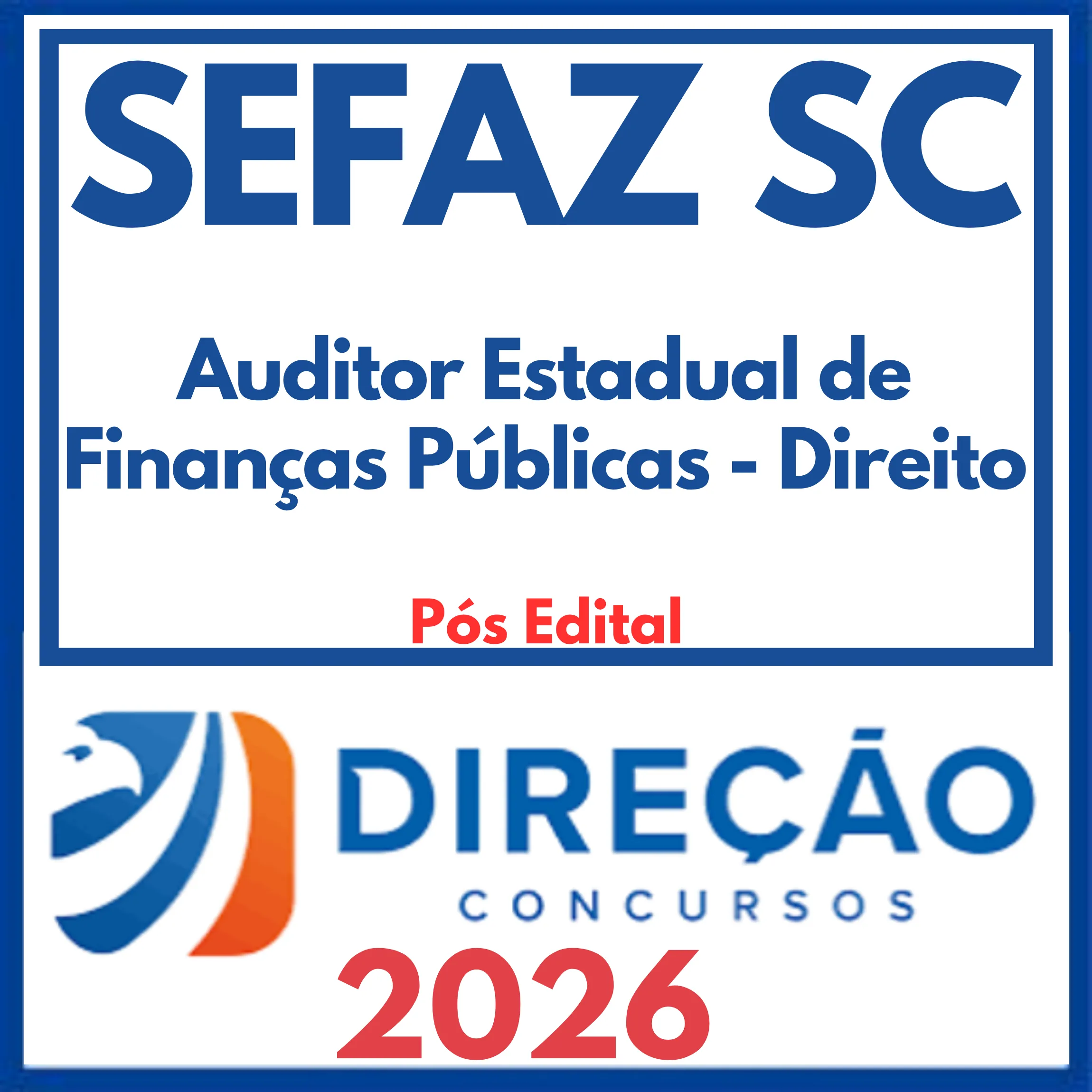 SEFAZ SC (Auditor Estadual de Finanças Públicas - Direito) Pós Edital - Direção 2026 1 sefaz-sc-auditor-direito