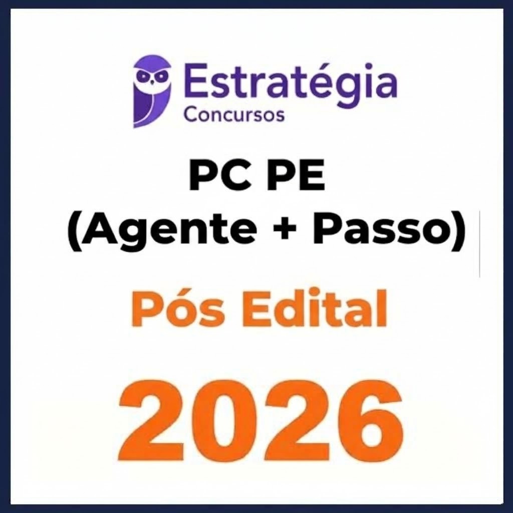 PC-PE (Agente de Polícia) - 2026 + Passo Estratégia (Pós-Edital) 1 PC-PE