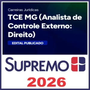 TCE MG (Analista de Controle Externo - Direito) Pós Edital - Supremo Tv 2026